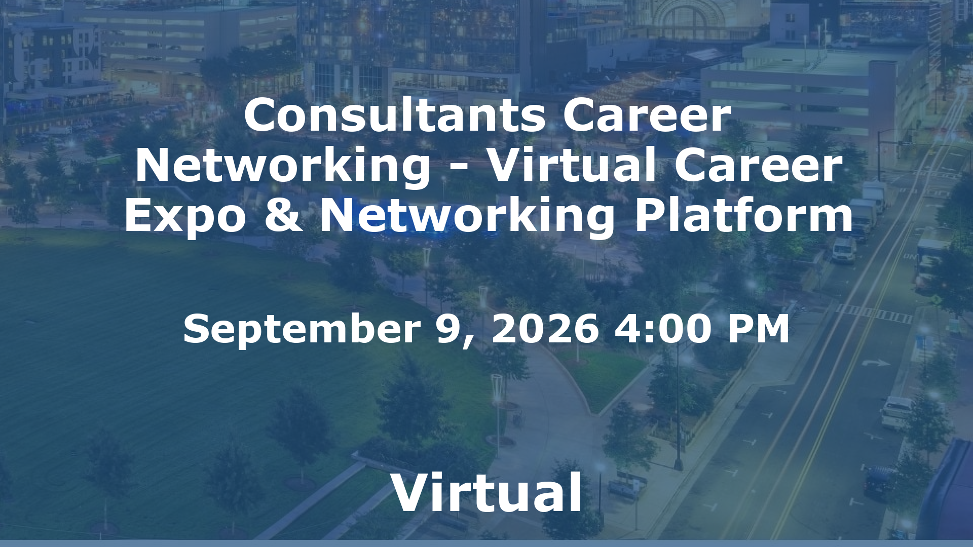 Consultants Career Networking - Virtual Career Expo & Networking Platform event image